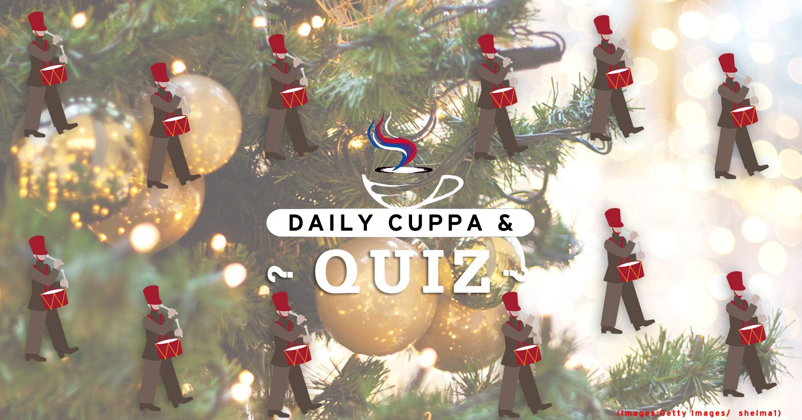 Daily Cuppa and Quiz: January 5, 2023