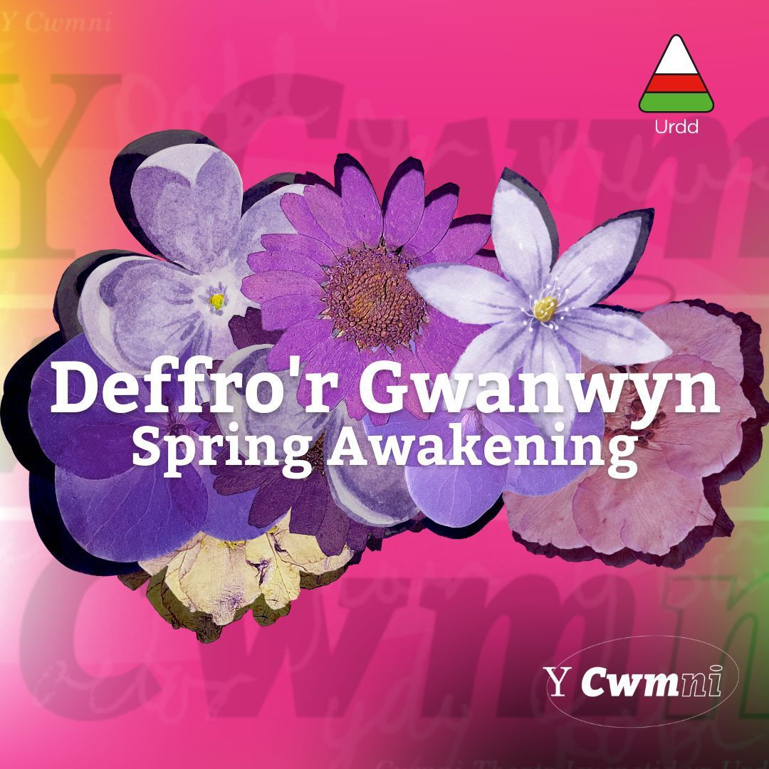 Theatr Ieuenctid yr Urdd yn galw ar actorion ifanc i Ddeffro’r Gwanwyn
