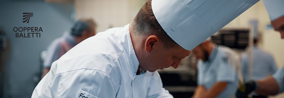 Kokki Suomen kansallisoopperaan ja -balettiin
