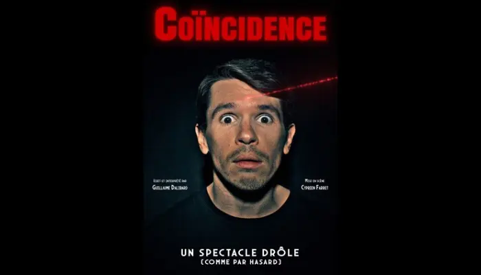 Guillaume Dalibard dans Coïncidence (Paris de l'humour)