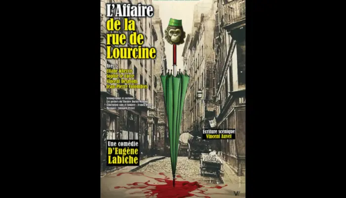 L’affaire de la rue de Lourcine (Théâtre Darius Milhaud)