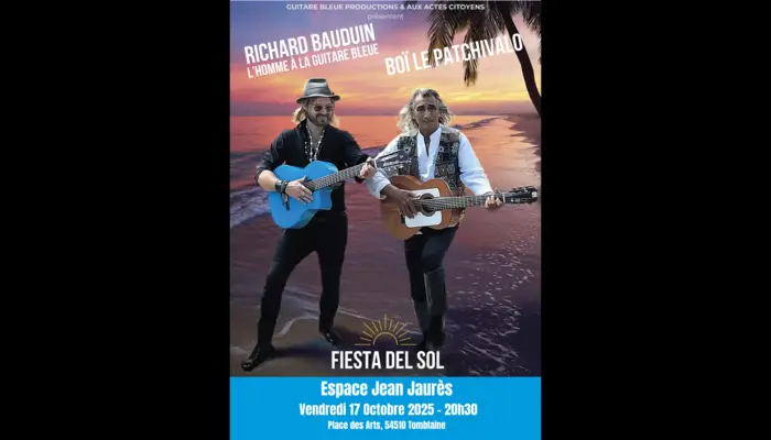 * Fiesta del Sol - Concert Boï le Patchivalo et Richard Bauduin