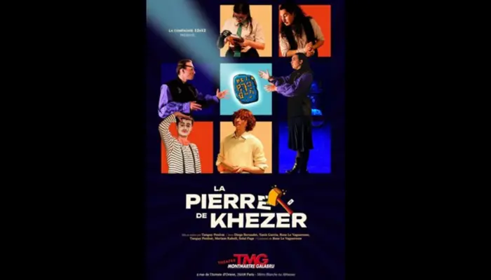 La pierre de Khezer (Théâtre Montmartre Galabru)
