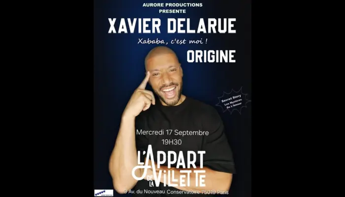Xavier Delarue dans Origine (L'Appart de la Villette)