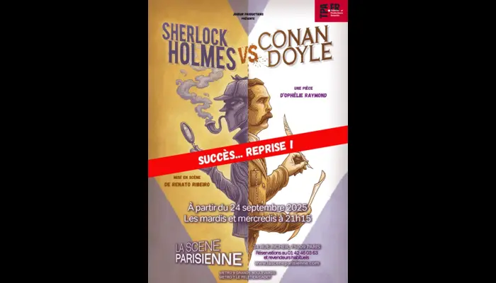 Sherlock Holmes contre Conan Doyle (La Scène Parisienne)