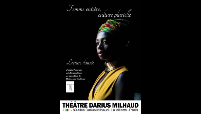 Femme entière, Culture plurielle (Théâtre Darius Milhaud)