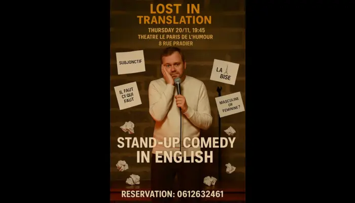 🎤 Lost in Translation : Stand-Up Comedy in English 🇬🇧🇫🇷 (Le Paris de l'Humour)