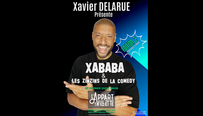 XABABA & Les ZINZINS de la Comedy