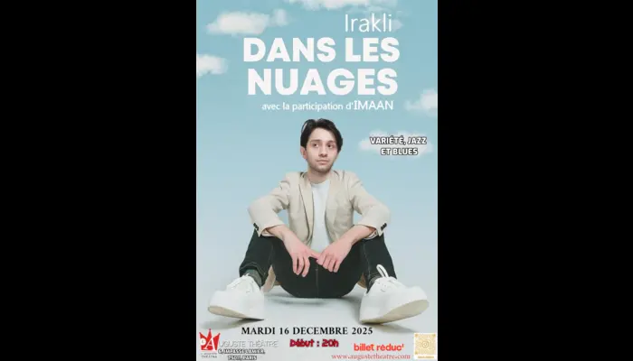Irakli : Dans les nuages (L'Auguste Théâtre) (Invitations Exclusives 💖)