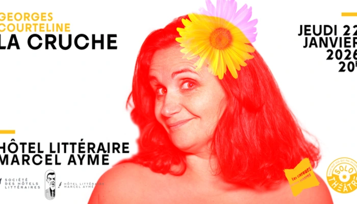 La Cruche, de Georges Courteline • Solo Théâtre