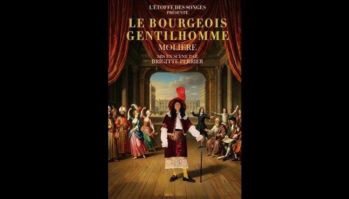 Le bourgeois gentilhomme (Théâtre Montmartre Galabru)