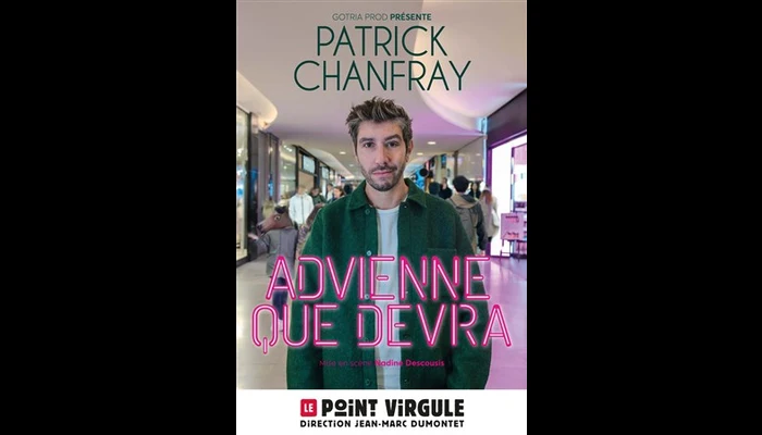 Patrick Chanfray (Le Point Virgule)