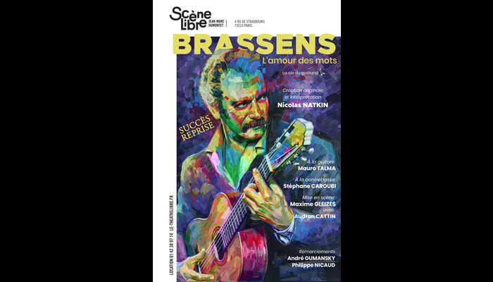 Brassens l'amour des mots (La Scène libre)