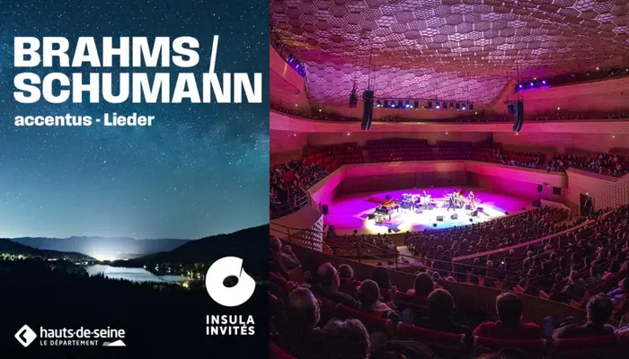 Brahms / Schumann (accentus - Lieder) (LA SEINE MUSICALE) ✨😍 😀💖 🔥 - 11 Février