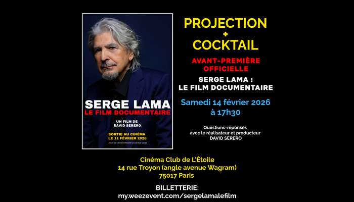 Projection du film SERGE LAMA – LE DOCUMENTAIRE (Festival Napoléon) 