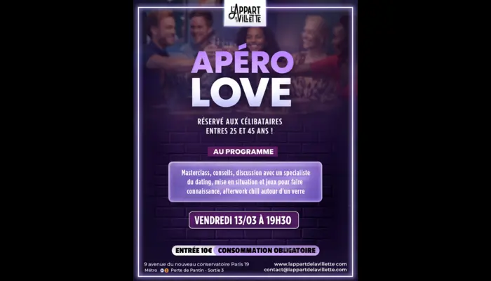💛🍸 Apéro Love – Une soirée pour faire de vraies rencontres – L’Appart de la Villette