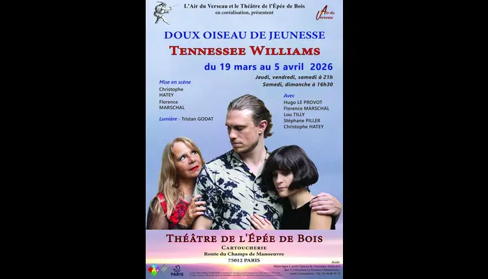 DOUX OISEAU DE JEUNESSE (Théâtre épée de bois)
