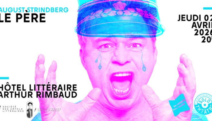 Père, August Strindberg • Solo Théâtre