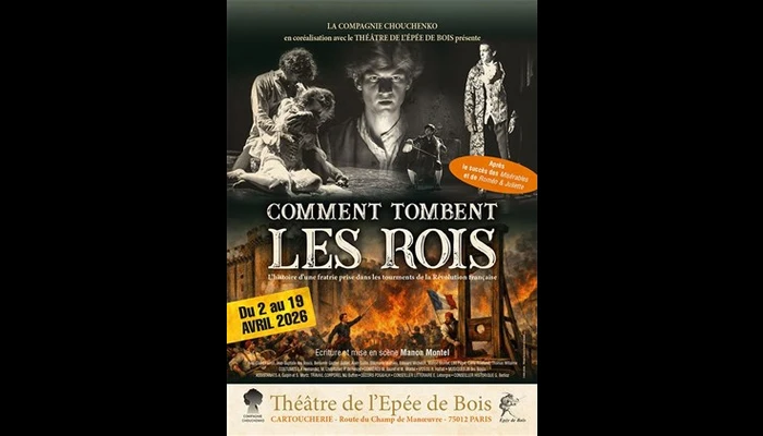 Comment tombent les rois (Théâtre épée de bois)