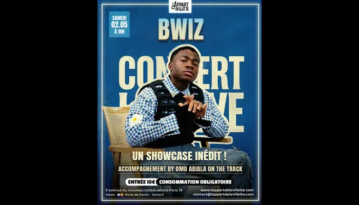 🎤✨ BWIZ – Showcase exclusif (L’APPART DE LA VILLETTE)