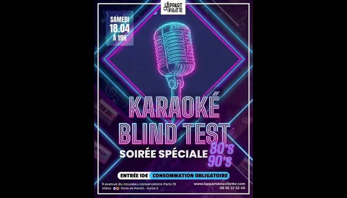 🎤✨ Soirée Karaoké & Blind Test spéciale années 80-90 (L’APPART DE LA VILLETTE)