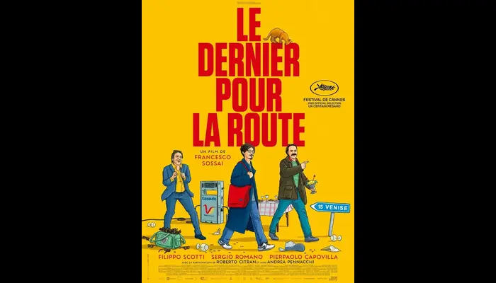 LE DERNIER POUR LA ROUTE (CINÉMA SAINT ANDRÉ DES ARTS)