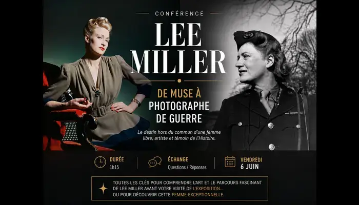 ✨ Conférence Lee Miller : de muse à photographe de guerre (prépa expo) – 6 juin