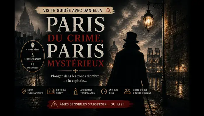 🕯️🔎 Visite guidée : Paris du crime & Paris mystérieux