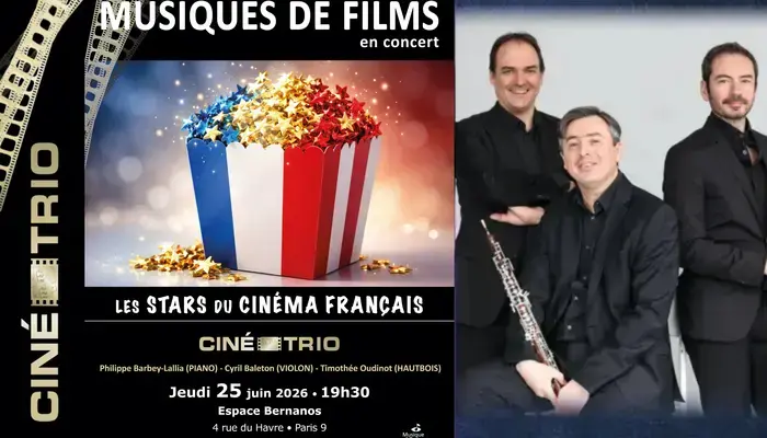 CINE-TRIO (concert n°79) : « Les STARS du CINÉMA FRANÇAIS »   😍💖💖  _ 25 juin