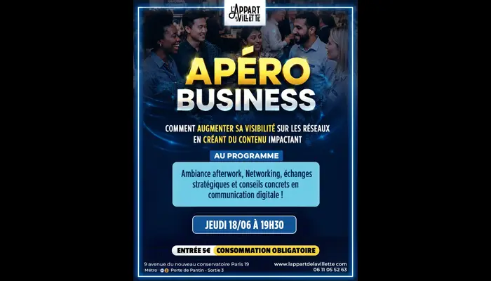 🤝🚀 Apéro Business – Networking & opportunités à L’Appart de la Villette