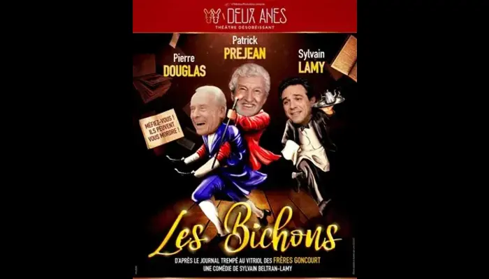 LES BICHONS (Théâtre des 2 Anes)