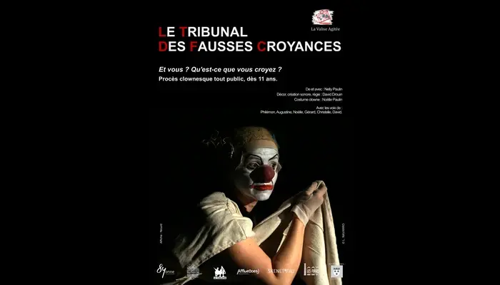 Le Tribunal des Fausses Croyances (Théâtre de l'Épée de Bois)