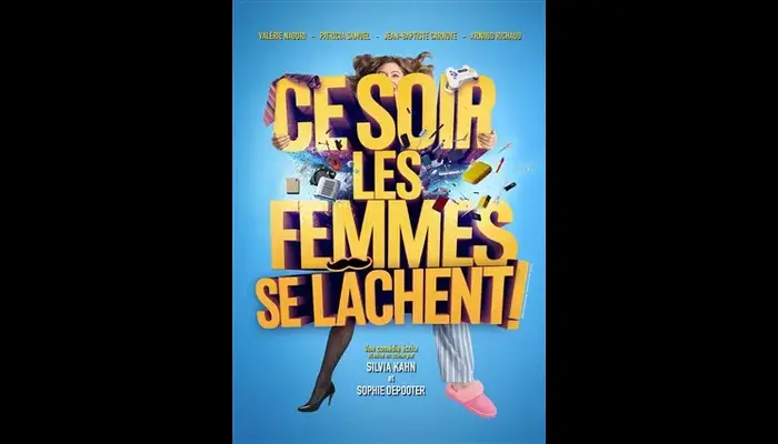 Ce soir les femmes se lâchent  (Théâtre le Passage vers les Etoiles)