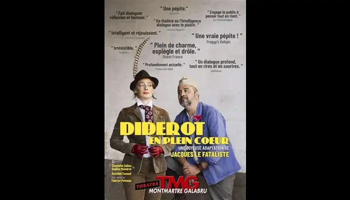 Diderot en plein coeur  (Théâtre Montmartre Galabru)