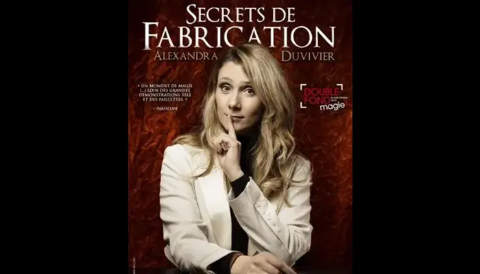 Alexandra Duvivier dans Secrets de fabrication  (Le Double Fond)