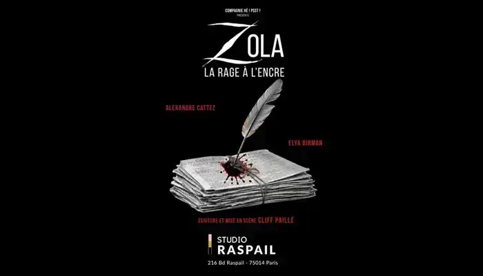 Zola, la rage à l'encre (Studio Raspail) 💖 😍🔥