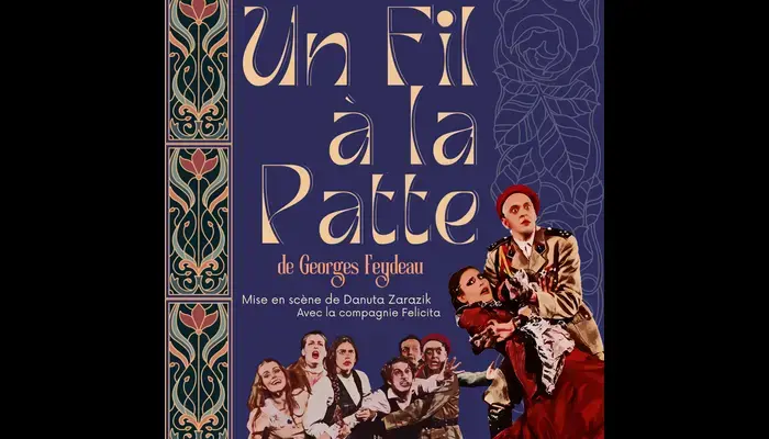 Un fil à la patte (Théâtre de l'Épée de Bois)