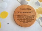 "A Round Tuit" Turned Wooden Coasters - Various Timbers
