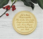 Engraved Wooden Coaster - Life Is Short Inspirational Quote