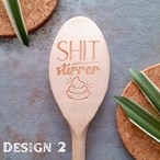 Shit Stirrer Personalised Engraved Wooden Spoon