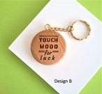 'Touch Wood' for luck wooden keyring