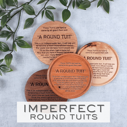Imperfect Round Tuit Coaster