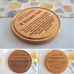 "A Round Tuit" Turned Wooden Coasters - Various Timbers
