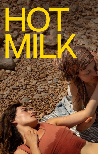 Hot Milk Poster