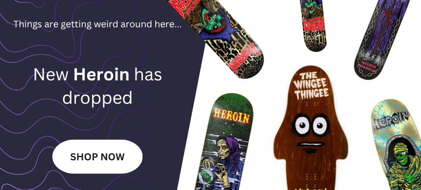 Heroin skateboards giant deck skateboarding skate