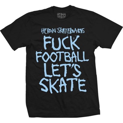 F**k Football Let's Skate S/S T-Shirt - Black/Blue