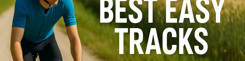 🚴‍♀️ Best Easy Tracks – For Beginners