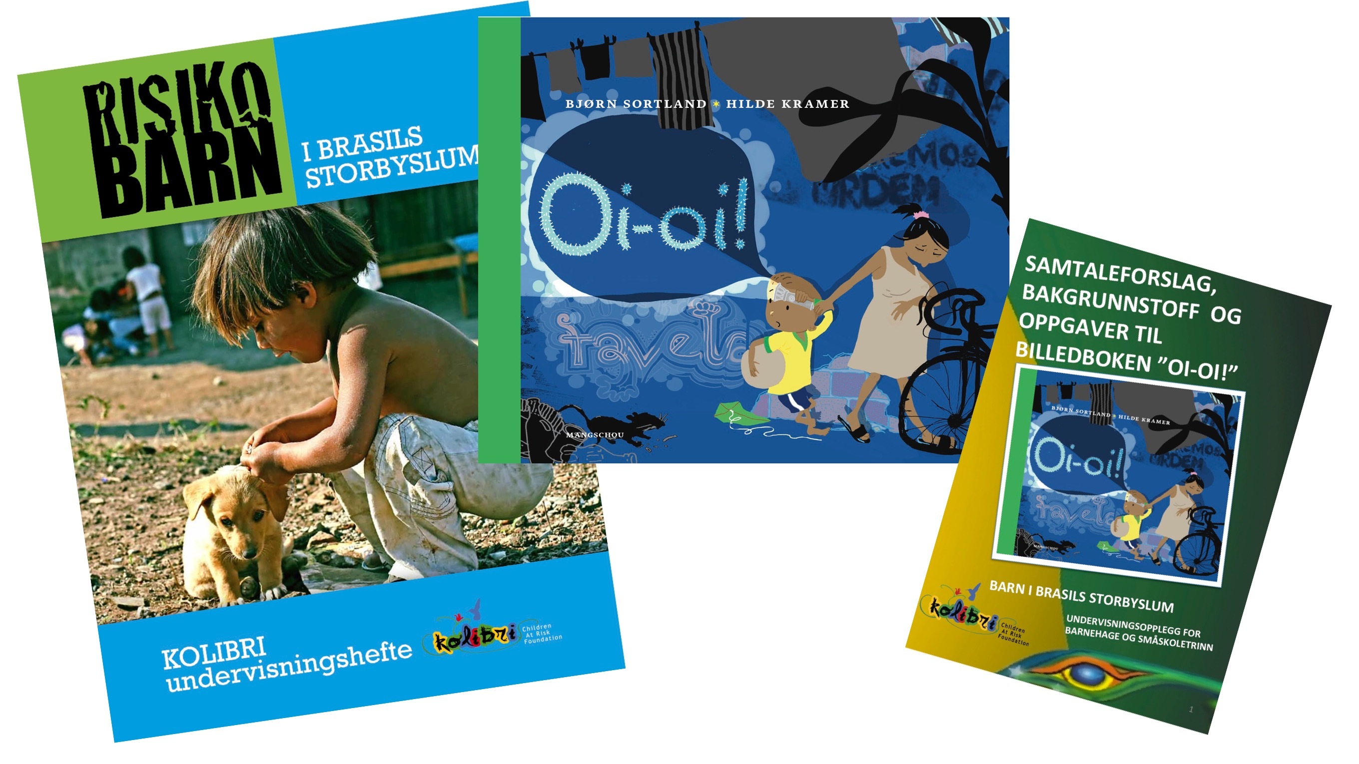 Heftet "Risikobarn i Brasils storbyslum", billedboken "Oi Oi" med "Samtalehefte"