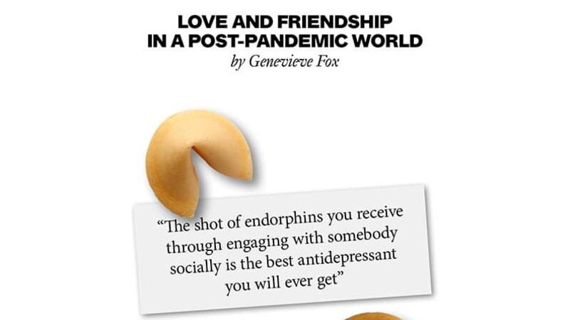 Love and friendship in a post-pandemic world: what are the new rules? 01