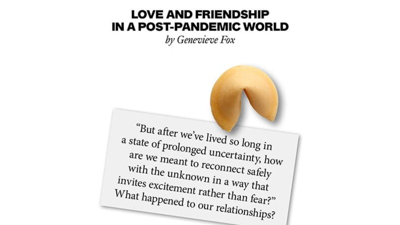 Love and friendship in a post-pandemic world: what are the new rules? 02